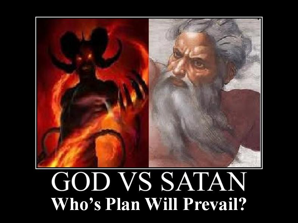 God vs Satan and ME