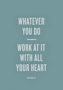 Work with all your heart